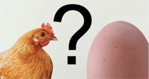 ¿el huevo o la gallina?